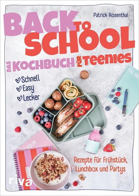 Text: Back to School - Das Kochbuch für Teenies. Schnell, Easy, Lecker. Rezepte für Frühstück, Lunchbox und Partys.   
Ein Lunchbox-Arrangement mit Lunchbox, Früchten, Notizbuch und Smoothie.