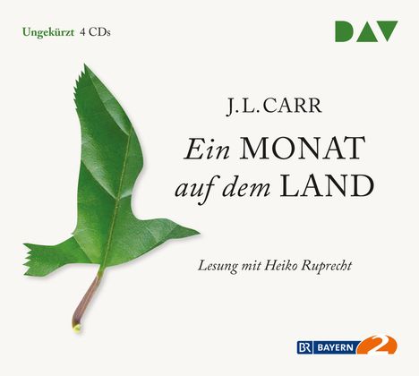 J. L. Carr: Ein Monat auf dem Land, 4 CDs