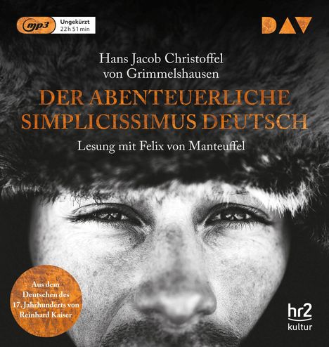 Hans Jacob Christoffel von Grimmelshausen: Der abenteuerliche Simplicissimus Deutsch, 2 MP3-CDs