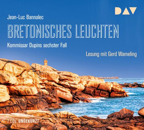 Jean-Luc Bannalec: Bretonisches Leuchten. Kommissar Dupins sechster Fall, 7 CDs