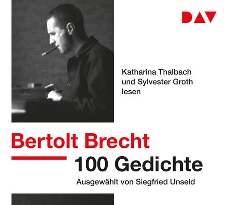 Bertolt Brecht: 100 Gedichte. Ausgewählt von Siegfried Unseld, 3 CDs