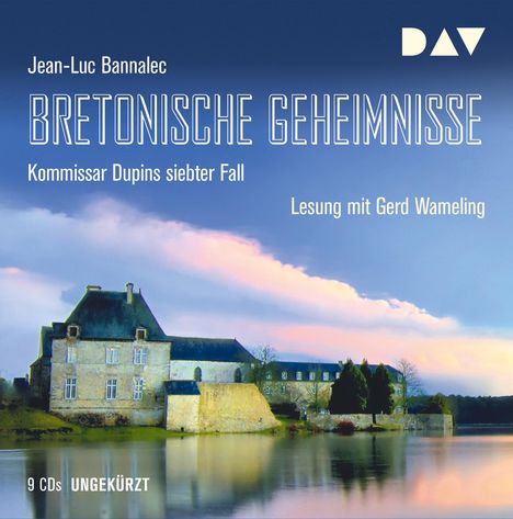 Bretonische Geheimnisse. Kommissar Dupins siebter Fall, 8 CDs