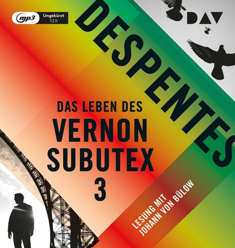 Virginie Despentes: Das Leben des Vernon Subutex 3, MP3-CD