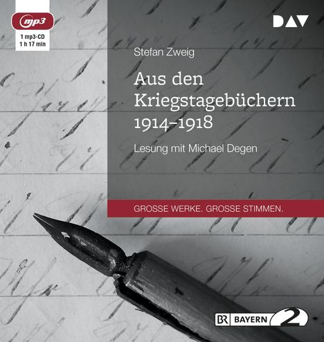 Stefan Zweig: Aus den Kriegstagebüchern 1914-1918, CD