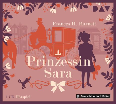 Frances H. Burnett: Burnett, F: Prinzessin Sara/CD, CD