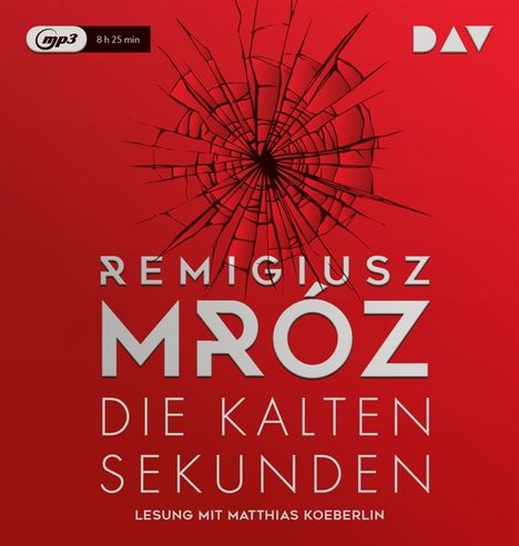 Remigiusz Mróz: Mróz, R: Die kalten Sekunden/MP3-CD, Diverse