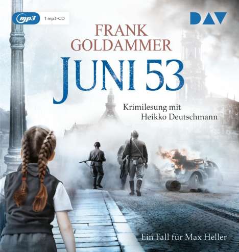 Frank Goldammer: Juni 53. Ein Fall für Max Heller, MP3-CD