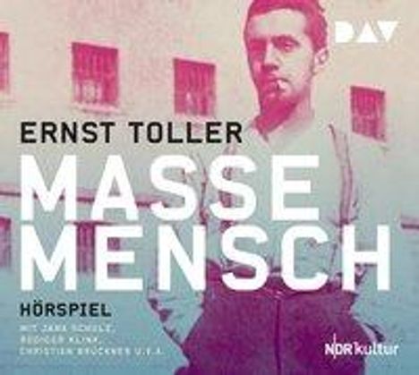 Ernst Toller: Masse - Mensch, CD