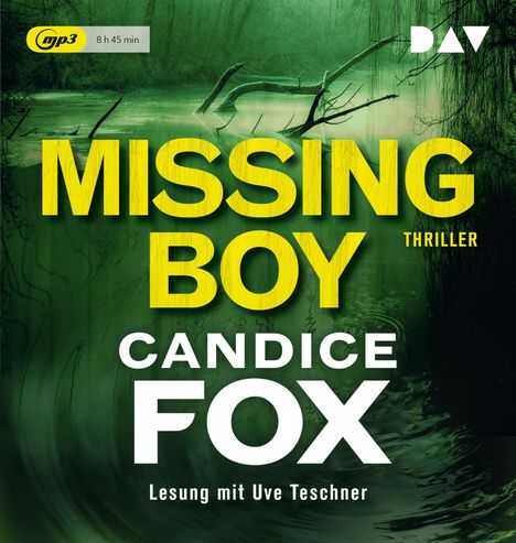 Candice Fox: Fox, C: Missing Boy, Diverse