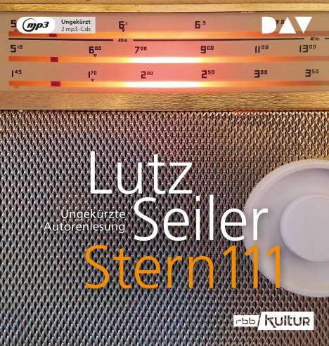 Lutz Seiler: Stern 111, 2 MP3-CDs