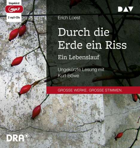 Erich Loest: Durch die Erde ein Riss - Ein Lebenslauf, 2 MP3-CDs