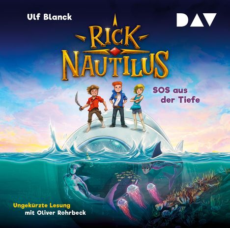 Rick Nautilus,Teil 1: SOS aus der Tiefe, 2 CDs