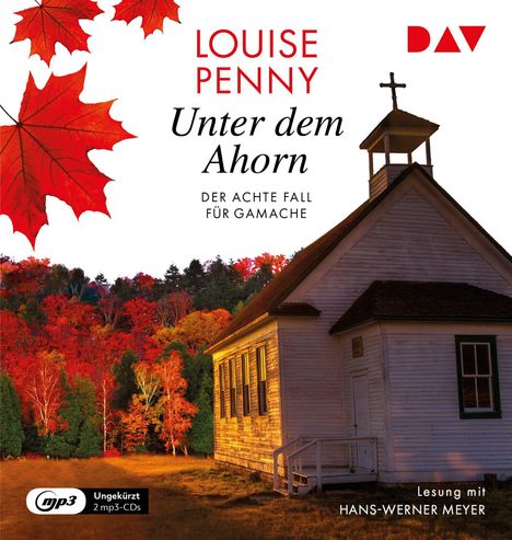 Louise Penny: Unter dem Ahorn. Der achte Fall für Gamache, 2 Diverse