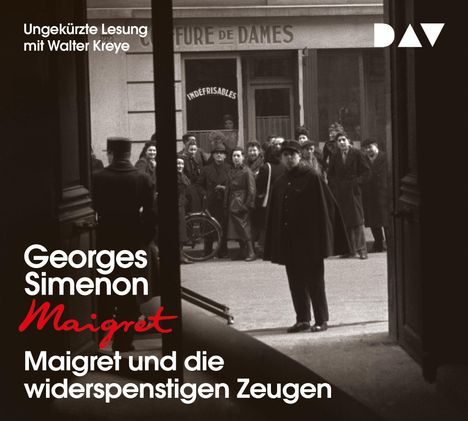 Georges Simenon: Maigret und die widerspenstigen Zeugen, CD