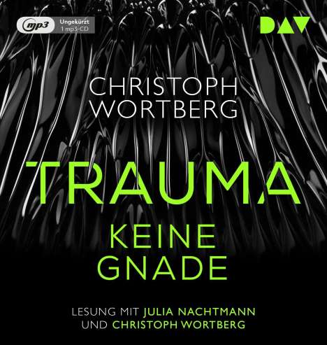 Trauma-Keine Gnade.Katja Sands dritter Fall., MP3-CD