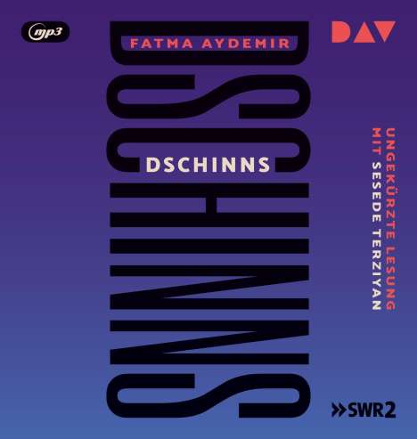 Fatma Aydemir: Dschinns, MP3-CD
