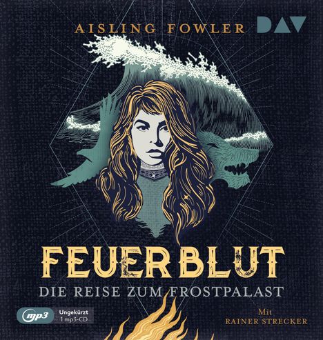 Aisling Fowler: Feuerblut - Teil 2: Die Reise zum Frostpalast, MP3-CD