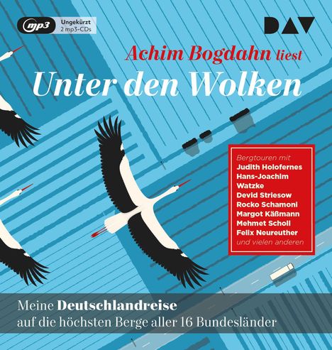 Achim Bogdahn: Unter den Wolken. Meine Deutschlandreise auf die höchsten Berge aller 16 Bundesländer, 2 MP3-CDs