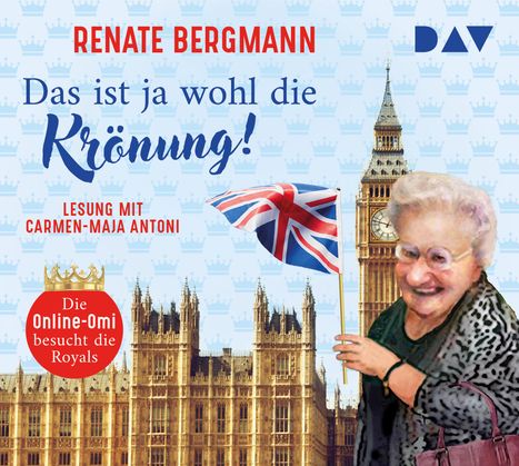 Renate Bergmann: Das ist ja wohl die Krönung!, 2 CDs