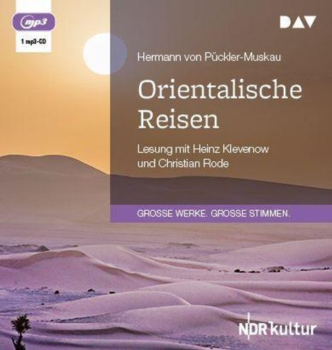 Hermann von Pückler-Muskau: Orientalische Reisen, MP3-CD