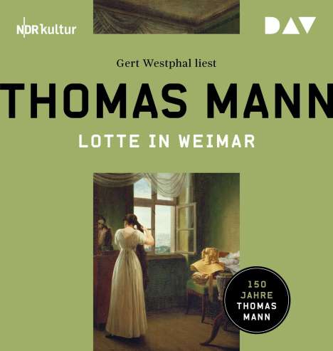 Thomas Mann: Lotte in Weimar, 2 MP3-CDs