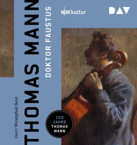 Thomas Mann: Doktor Faustus. Das Leben des deutschen Tonsetzers Adrian Leverkühn, erzählt von einem Freunde, 3 LPs