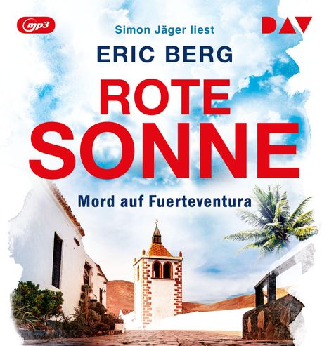 Eric Berg: Rote Sonne. Mord auf Fuerteventura, MP3-CD