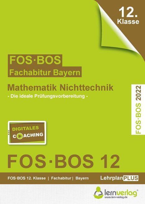 Abiprüfung Mathe Nichttechnik 2022 FOS/BOS BY 12.Kl., Buch