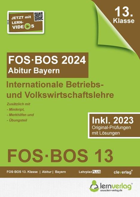 Abiturprüfung FOS/BOS Bayern 2024 Internationale Betriebs- und Volkswirtschaftslehre 13. Klasse, Buch