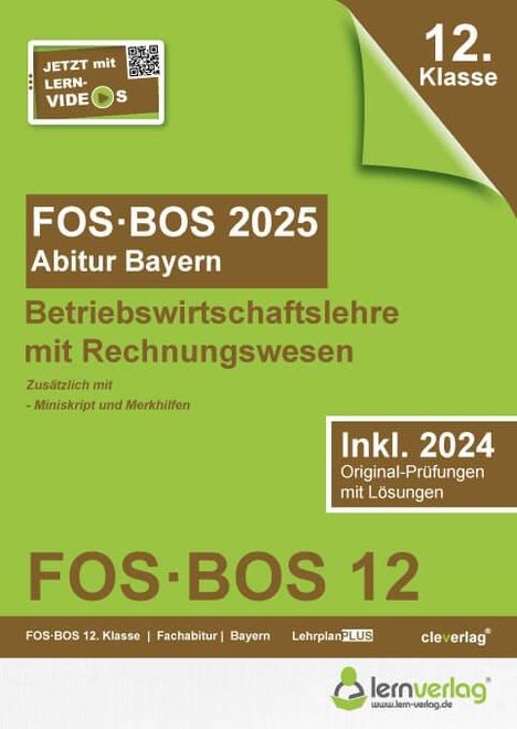 Abiturprüfung FOS/BOS Bayern 2025 Betriebswirtschaftslehre mit Rechnungswesen 12. Klasse, Buch