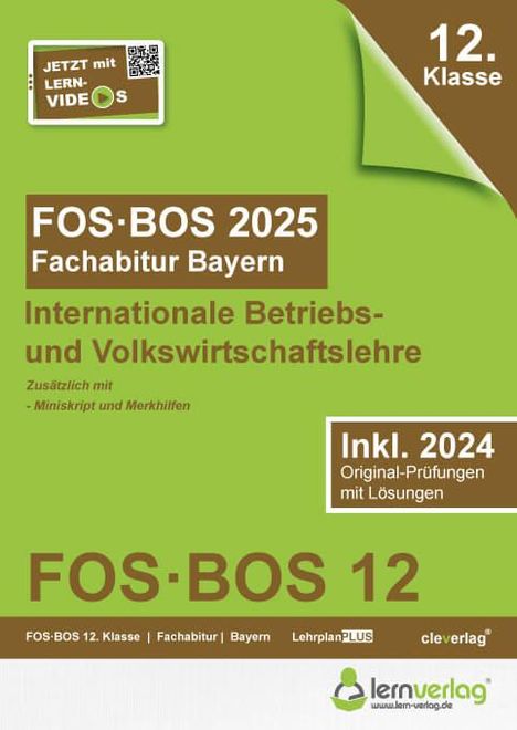 Abiturprüfung FOS/BOS Bayern 2025 Internationale Betriebs- und Volkswirtschaftslehre 12. Klasse, Buch