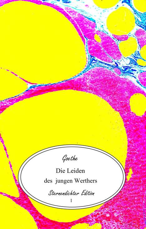 Johann Wolfgang von Goethe: Die Leiden des jungen Werthers, Buch