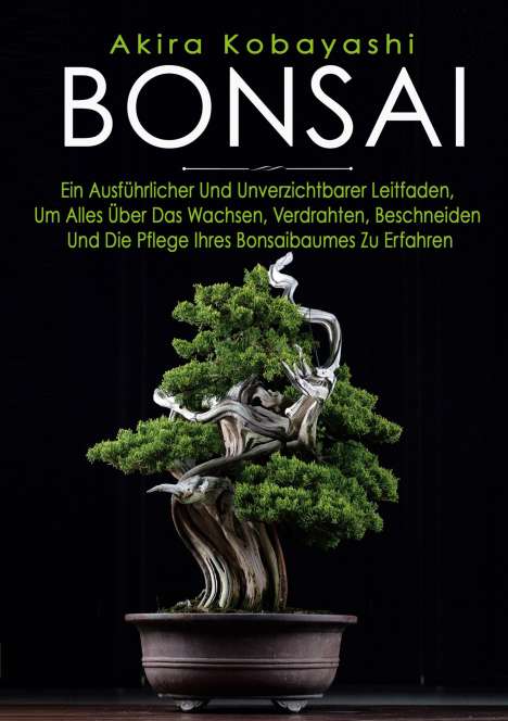 Akira Kobayashi: Bonsai, Buch