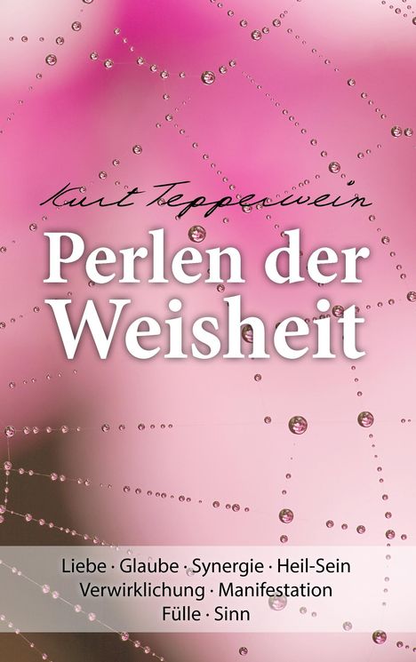 Kurt Tepperwein: Perlen der Weisheit, Buch