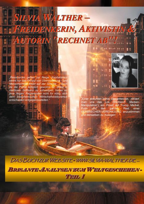 Silvia Walther: Silvia Walther - Freidenkerin, Aktivistin &amp; Autorin "rechnet ab"!, Buch