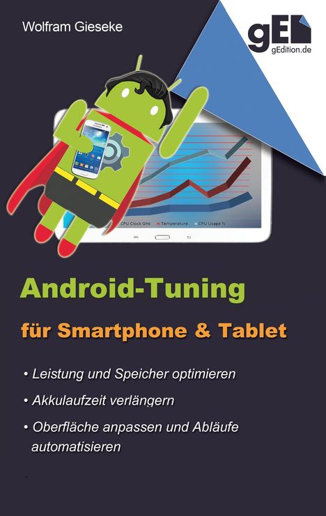 Wolfram Gieseke: Android-Tuning für Smartphone und Tablet, Buch