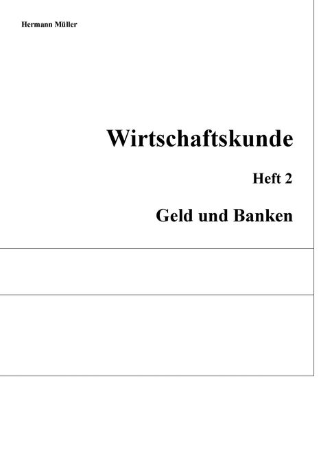 Hermann Müller: Wirtschaftskunde, Buch