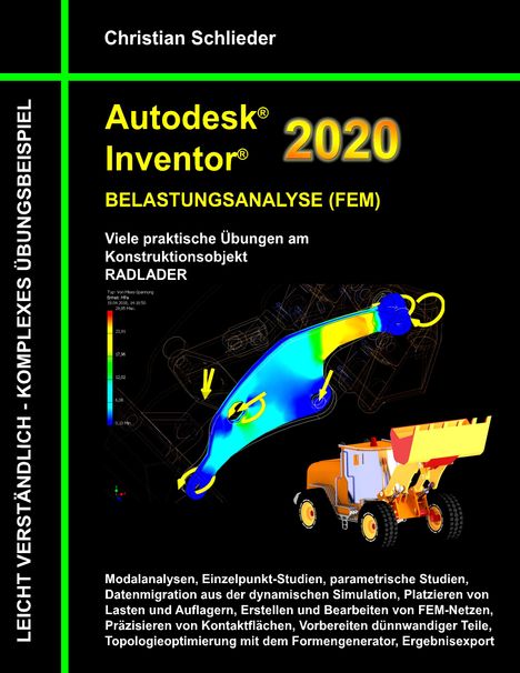 Christian Schlieder: Autodesk Inventor 2020 - Belastungsanalyse (FEM), Buch