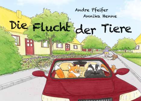 Andre Pfeifer: Naterra - Die Flucht der Tiere, Buch