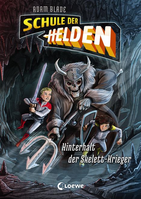 Adam Blade: Blade, A: Schule der Helden - Hinterhalt der Skelett-Krieger, Buch