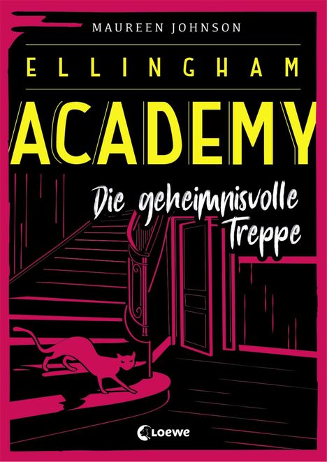 Maureen Johnson: Ellingham Academy - Die geheimnisvolle Treppe, Buch