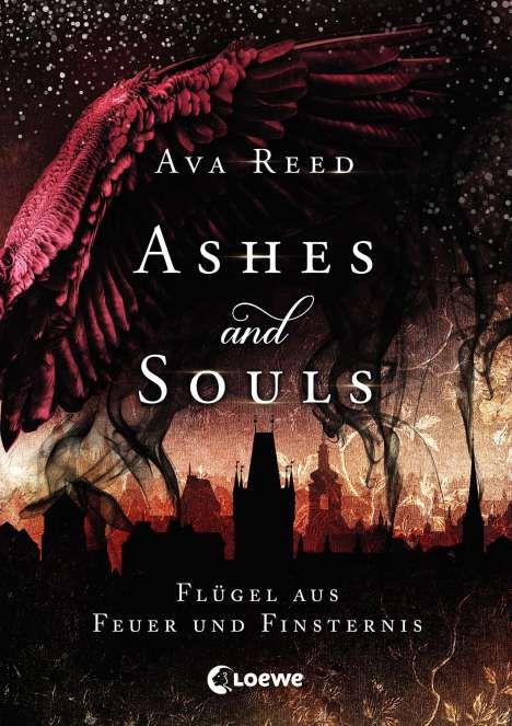 Ava Reed: Reed, A: Ashes and Souls - Flügel aus Feuer und Finsternis, Buch