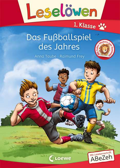 Anna Taube: Leselöwen 1. Klasse - Das Fußballspiel des Jahres, Buch