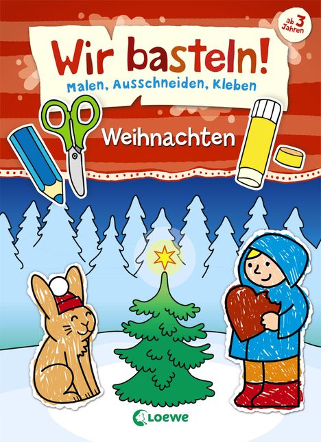 Norbert Pautner: Wir basteln! - Malen, Ausschneiden, Kleben - Weihnachten, Buch