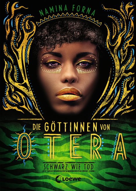 Namina Forna: Die Göttinnen von Otera (Band 3) - Schwarz wie Tod, Buch