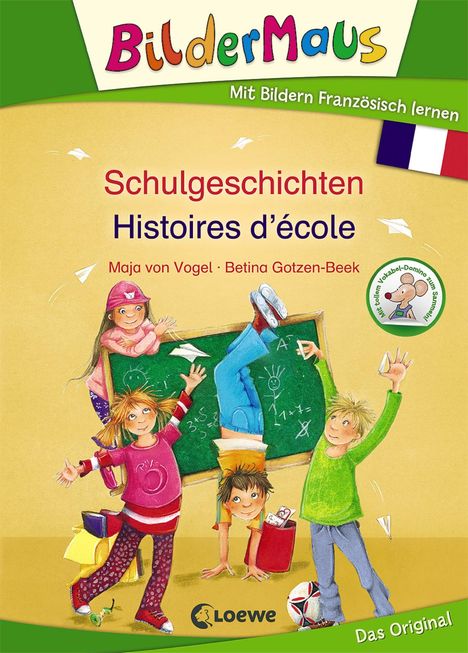 Maja von Vogel: Bildermaus - Mit Bildern Französisch lernen - Schulgeschichten - Histoires d'école, Buch