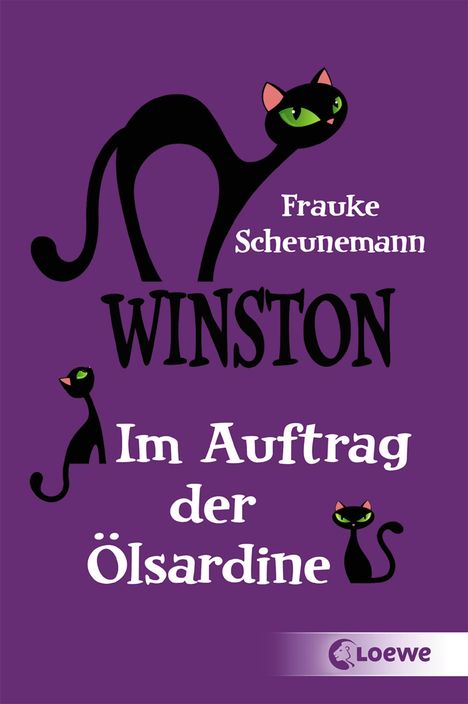 Frauke Scheunemann: Winston - Im Auftrag der Ölsardine, Buch
