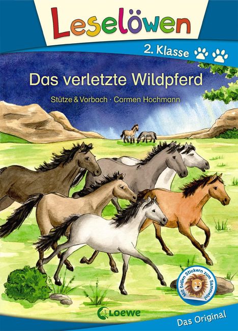 Stütze &amp; Vorbach: Leselöwen 2. Klasse - Das verletzte Wildpferd, Buch