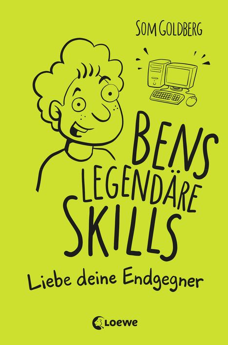 Som Goldberg: Bens legendäre Skills (Band 1) - Liebe deine Endgegner, Buch