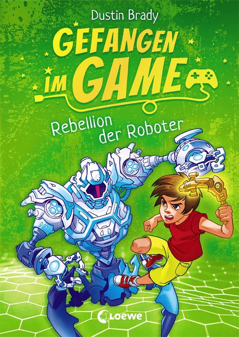 Dustin Brady: Brady, D: Gefangen im Game 3 - Rebellion der Roboter, Buch